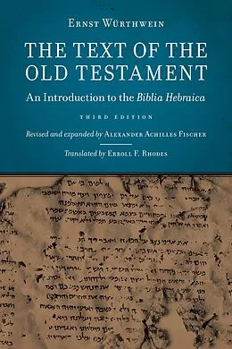 E-Book (epub) Text of the Old Testament von Ernst Wurthwein, Alexander Achilles Fischer