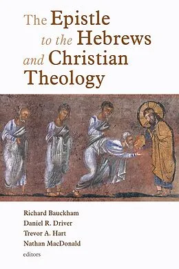 E-Book (epub) Epistle to the Hebrews and Christian Theology von 