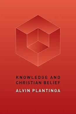E-Book (epub) Knowledge and Christian Belief von Alvin Plantinga