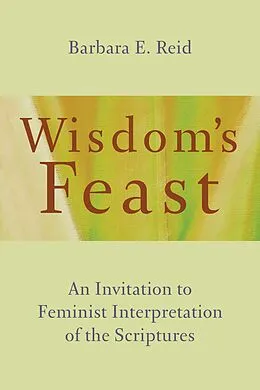 E-Book (epub) Wisdom's Feast von Barbara E. Reid