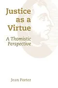 E-Book (epub) Justice as a Virtue von Jean Porter