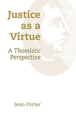 E-Book (epub) Justice as a Virtue von Jean Porter