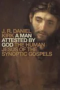 E-Book (epub) Man Attested by God von J. R. Daniel Kirk