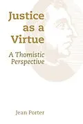 E-Book (epub) Justice as a Virtue von Jean Porter