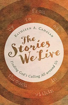 E-Book (epub) Stories We Live von Kathleen A. Cahalan