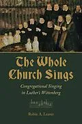 E-Book (epub) Whole Church Sings von Robin A. Leaver
