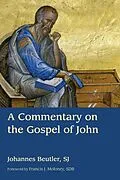 ePUB Commentary on the Gospel of John von Johannes Beutler