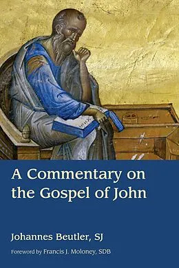 ePUB Commentary on the Gospel of John von Johannes Beutler