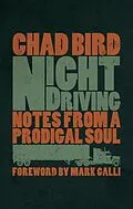 E-Book (epub) Night Driving von Chad Bird