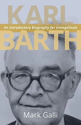 E-Book (epub) Karl Barth von Mark Galli