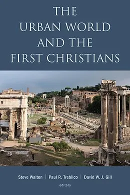 E-Book (epub) Urban World and the First Christians von Steve Walton