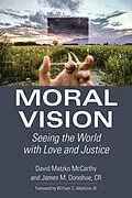 E-Book (epub) Moral Vision von David Matzko McCarthy, James M. Donohue