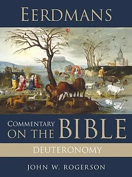 E-Book (epub) Eerdmans Commentary on the Bible: Deuteronomy von John W. Rogerson