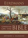 E-Book (epub) Eerdmans Commentary on the Bible: Matthew von Anthony J. Saldarini