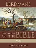 E-Book (epub) Eerdmans Commentary on the Bible: Acts von John T. Squires