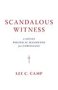 E-Book (epub) Scandalous Witness von Lee C. Camp