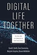 E-Book (epub) Digital Life Together von David I. Smith
