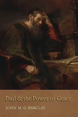 E-Book (epub) Paul and the Power of Grace von John M. G. Barclay