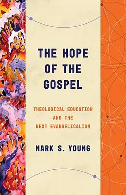 E-Book (epub) Hope of the Gospel von Mark S. Young
