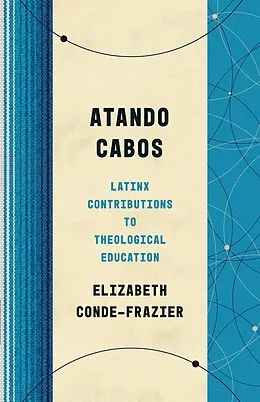 E-Book (epub) Atando Cabos von Elizabeth Conde-Frazier