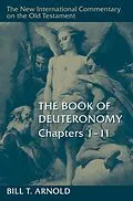 E-Book (epub) The Book of Deuteronomy, Chapters 1-11 von Bill T. Arnold
