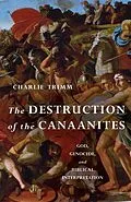 E-Book (epub) Destruction of the Canaanites von Charlie Trimm