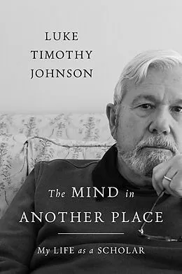 E-Book (epub) Mind in Another Place von Luke Timothy Johnson