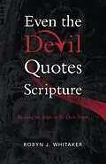 E-Book (epub) Even the Devil Quotes Scripture von Robyn J. Whitaker