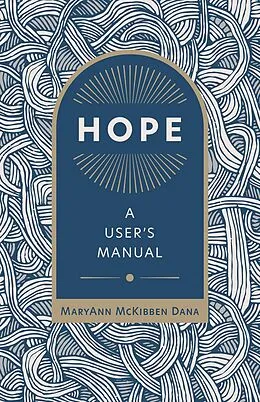 E-Book (epub) Hope von MaryAnn McKibben Dana