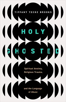 E-Book (epub) Holy Ghosted von Tiffany Yecke Brooks