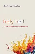 E-Book (epub) Holy Hell von Derek Ryan Kubilus
