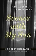 E-Book (epub) Scenes with My Son von Robert Hubbard