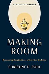 eBook (epub) Making Room, 25th anniversary edition de Christine D. Pohl