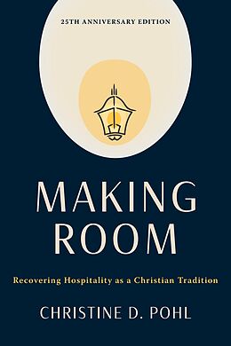 eBook (epub) Making Room, 25th anniversary edition de Christine D. Pohl