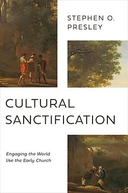 E-Book (epub) Cultural Sanctification von Stephen O. Presley