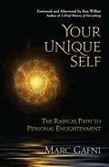 E-Book (epub) Your Unique Self von Marc Gafni