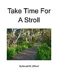 E-Book (epub) Take Time For A Stroll von Ronald M. Gifford