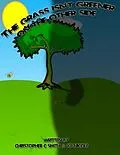 E-Book (epub) The Grass Isn't Greener on the Other Side von Ke Nicole, Christopher C Smith