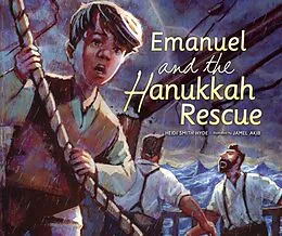 E-Book (pdf) Emanuel and the Hanukkah Rescue von Heidi Smith Hyde