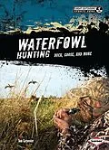 E-Book (pdf) Waterfowl Hunting von Tom Carpenter