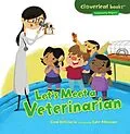 E-Book (pdf) Let's Meet a Veterinarian von Gina Bellisario