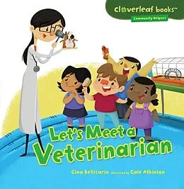 E-Book (pdf) Let's Meet a Veterinarian von Gina Bellisario