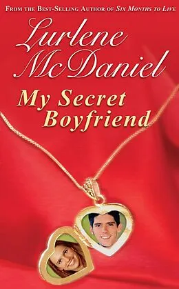 E-Book (epub) My Secret Boyfriend von Lurlene Mcdaniel