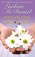E-Book (epub) Why Did She Have to Die? von Lurlene N McDaniel