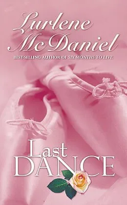 E-Book (epub) Last Dance von Lurlene N McDaniel