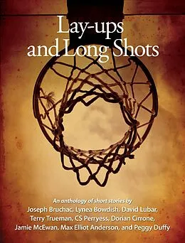 E-Book (epub) Lay-ups and Long Shots von Joseph Bruchac, David Lubar, Terry Trueman
