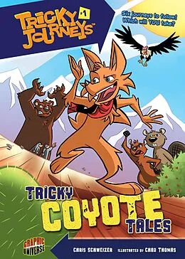 E-Book (epub) Tricky Coyote Tales von Chris Schweizer