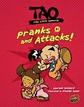 E-Book (epub) Pranks and Attacks! von Laurent Richard