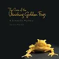 E-Book (epub) The Case of Vanishing Golden Frogs von Sandra Markle