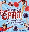 E-Book (epub) You've Got Spirit! von Sara R. Hunt